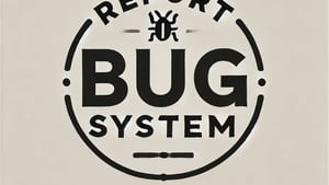 Report Bug System