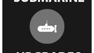 Submarine Upgrades