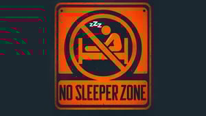No Sleeper Zone