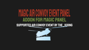 Magic Air Convoy Event Panel