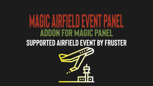 Magic Airfield Event Panel
