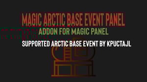 Magic Arctic Base Event Panel