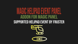 Magic Launch Site Helipad Event Panel