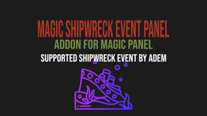Magic Shipwreck Event Panel