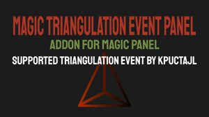 Magic Triangulation Event Panel