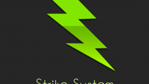 Strike System