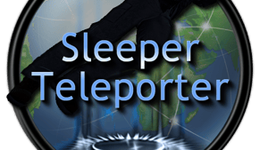 Sleeper Teleporter