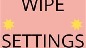 Wipe Settings