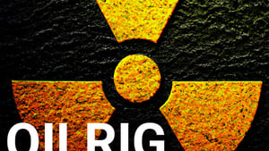 Oil Rig Radiation