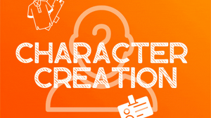 Character Creation