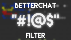 Better Chat Filter