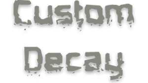 Custom Decay