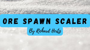 Ore Spawn Scaler