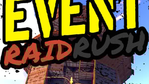 Raid Rush Event