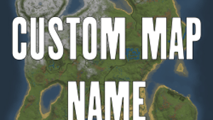 Custom Map Name