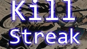 KILL STREAK