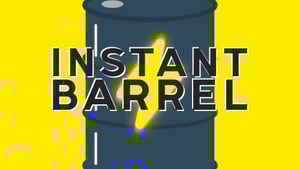 Instant Barrel