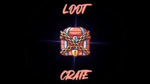 Loot Crate