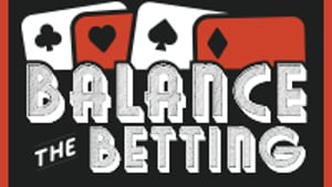 Balance the Betting
