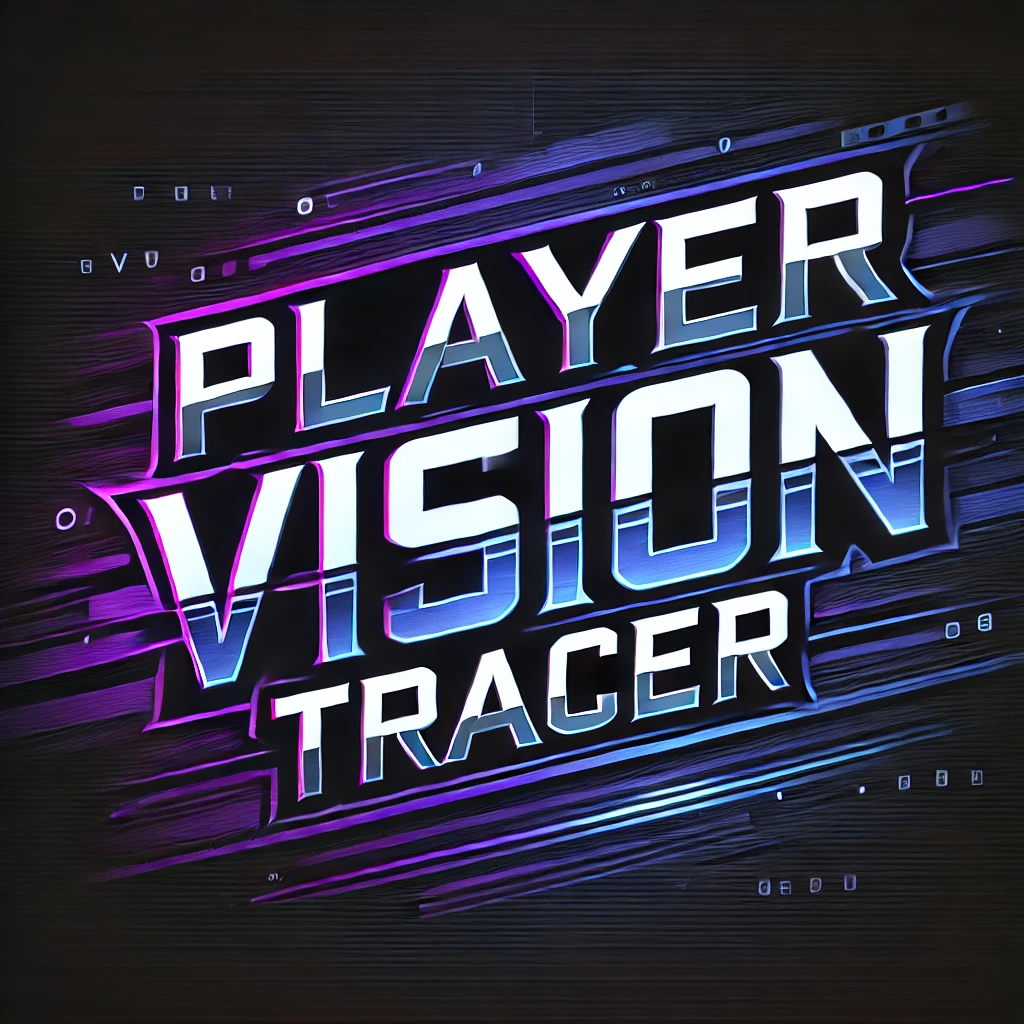 Player Vision Tracer