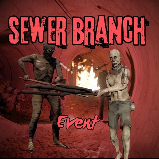 Sewer Branch Event