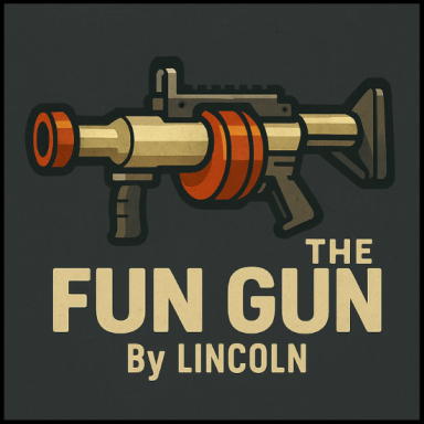 The Fun Gun