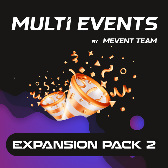 Multi Events (pack 2) - Plugin Sold Separately. Bundle Available.